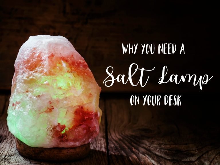 Having a salt lamp on your desk might be exactly what you need to boost productivity.