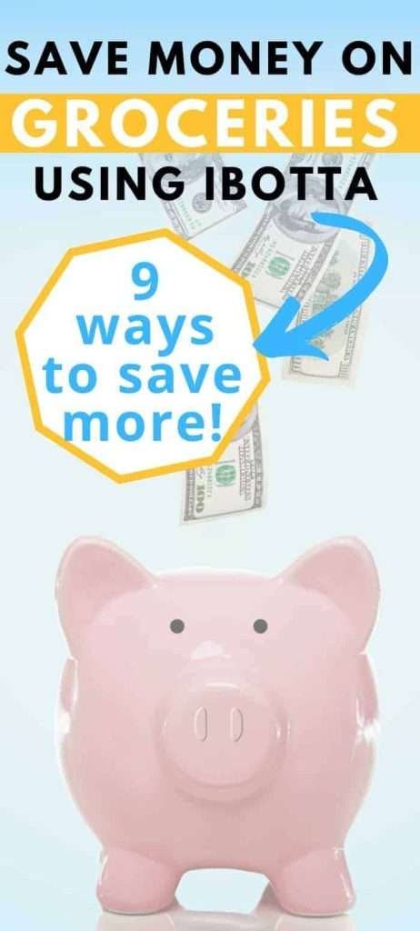 Ibotta tips to help you save even more money!