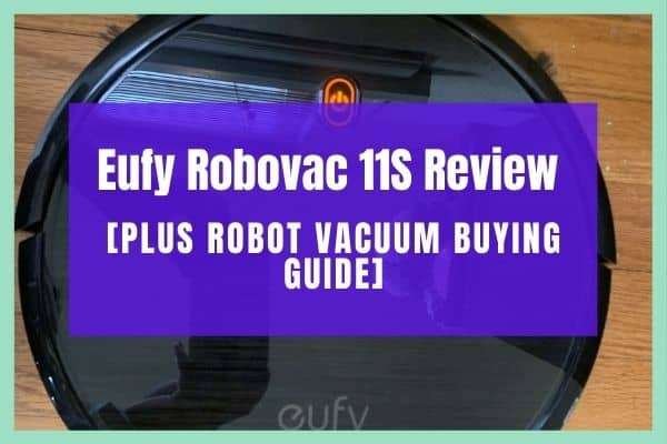 Eufy Robovac 11S Review