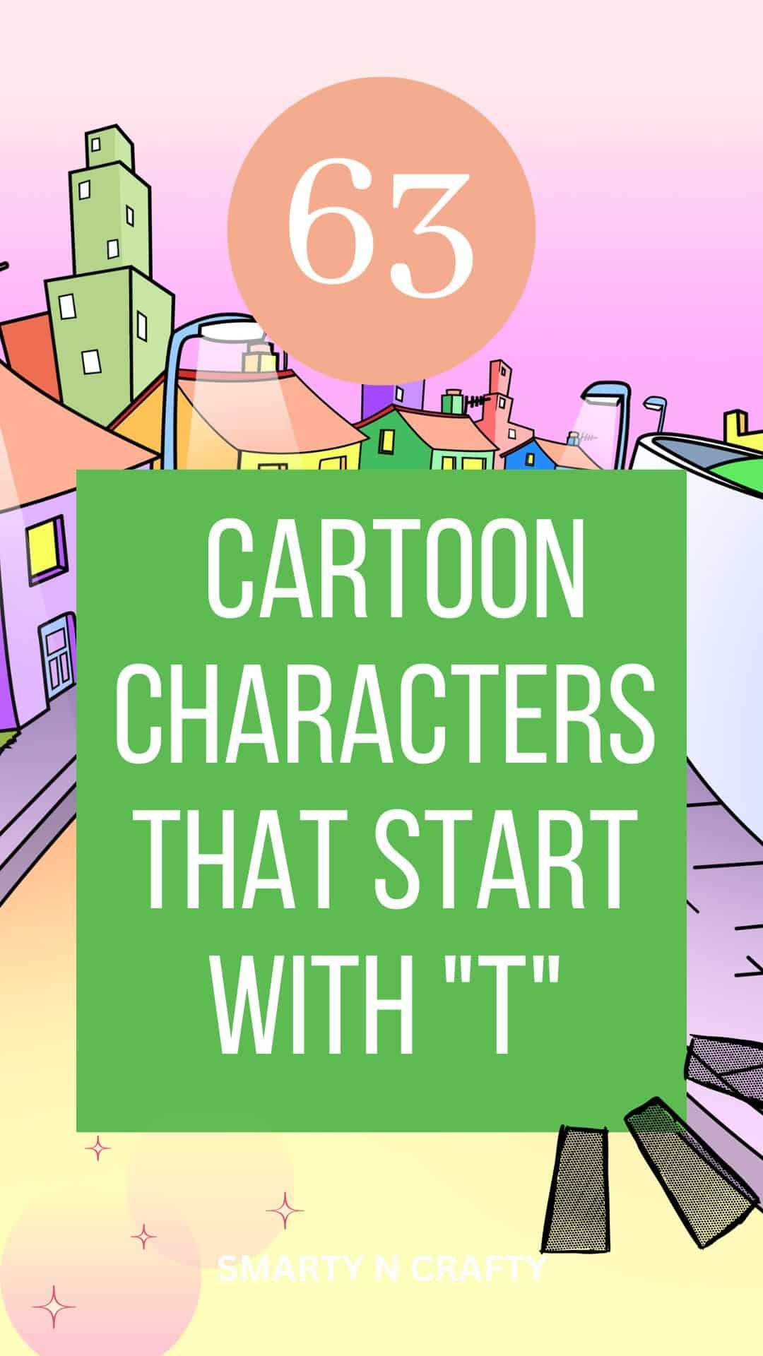 Cartoon Characters that Start with T