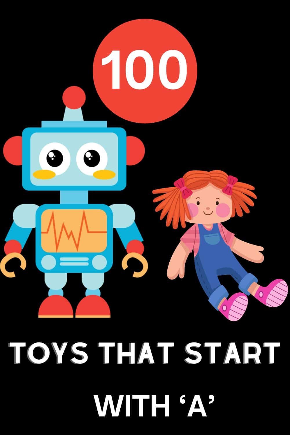 Toys that start with A