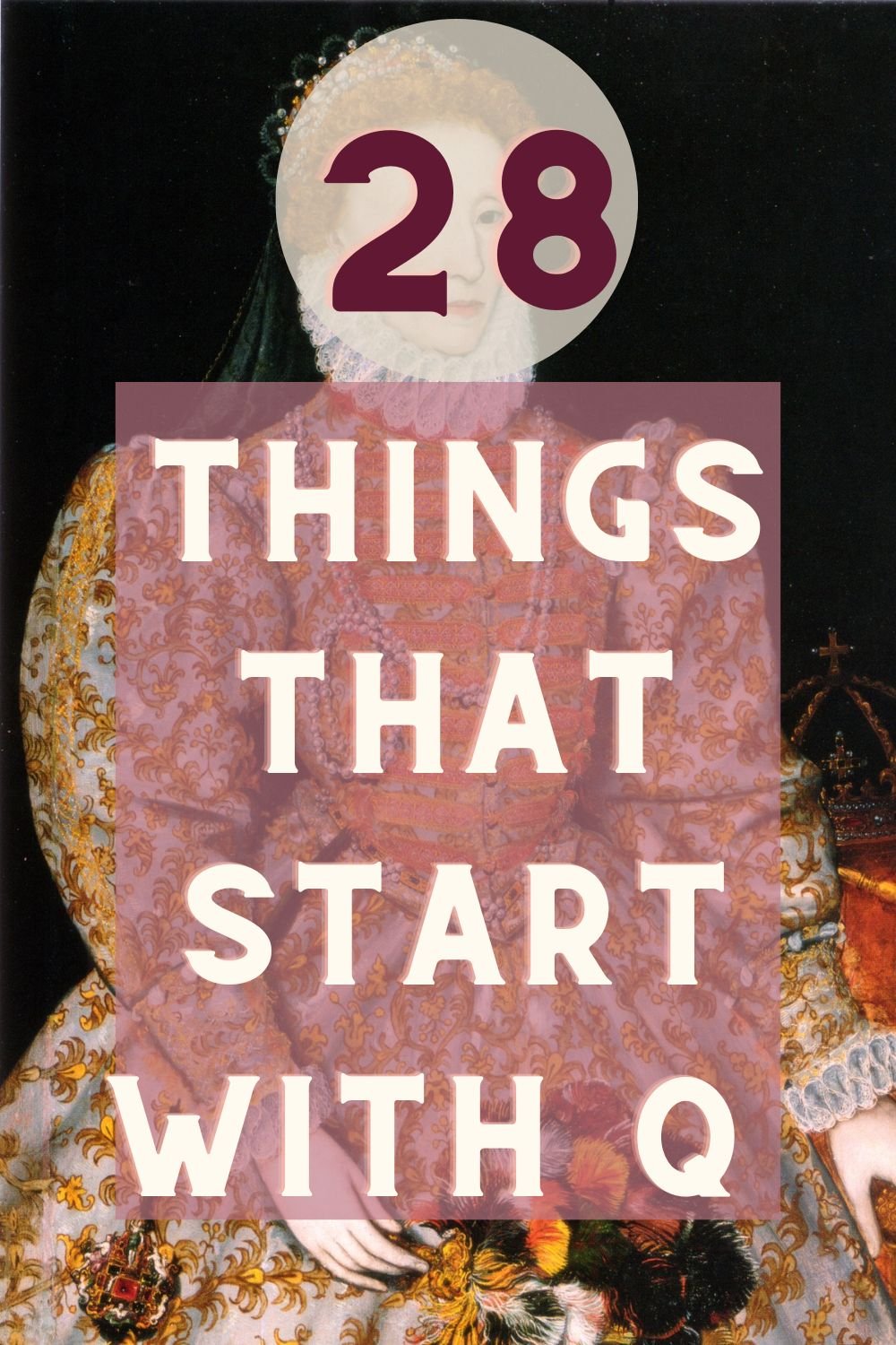 Things that Start with Q