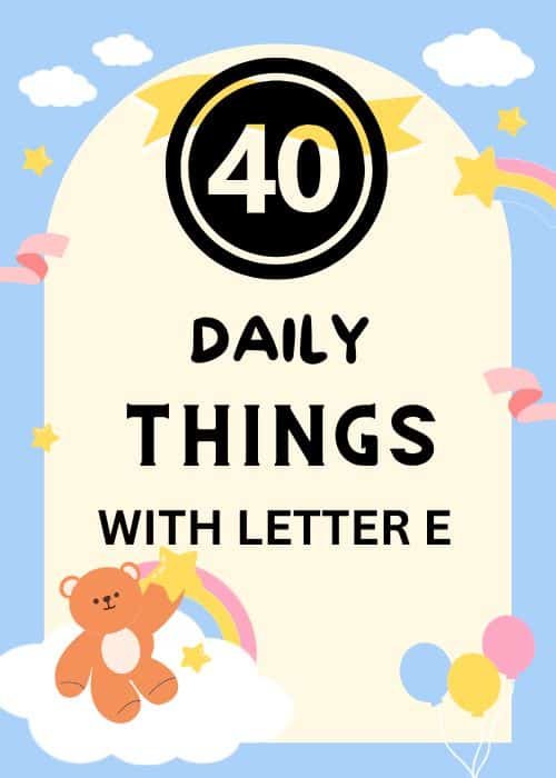 Show and Tell Letter E