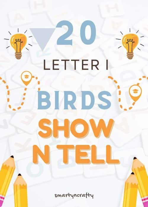 Show and Tell Letter I