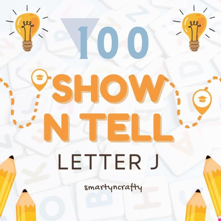 Show and Tell Letter J