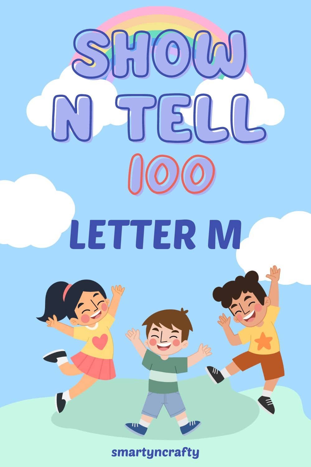 Show and Tell Letter M 