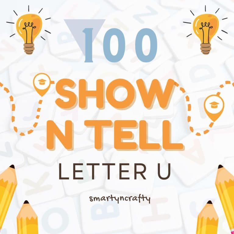 Show and Tell Letter U