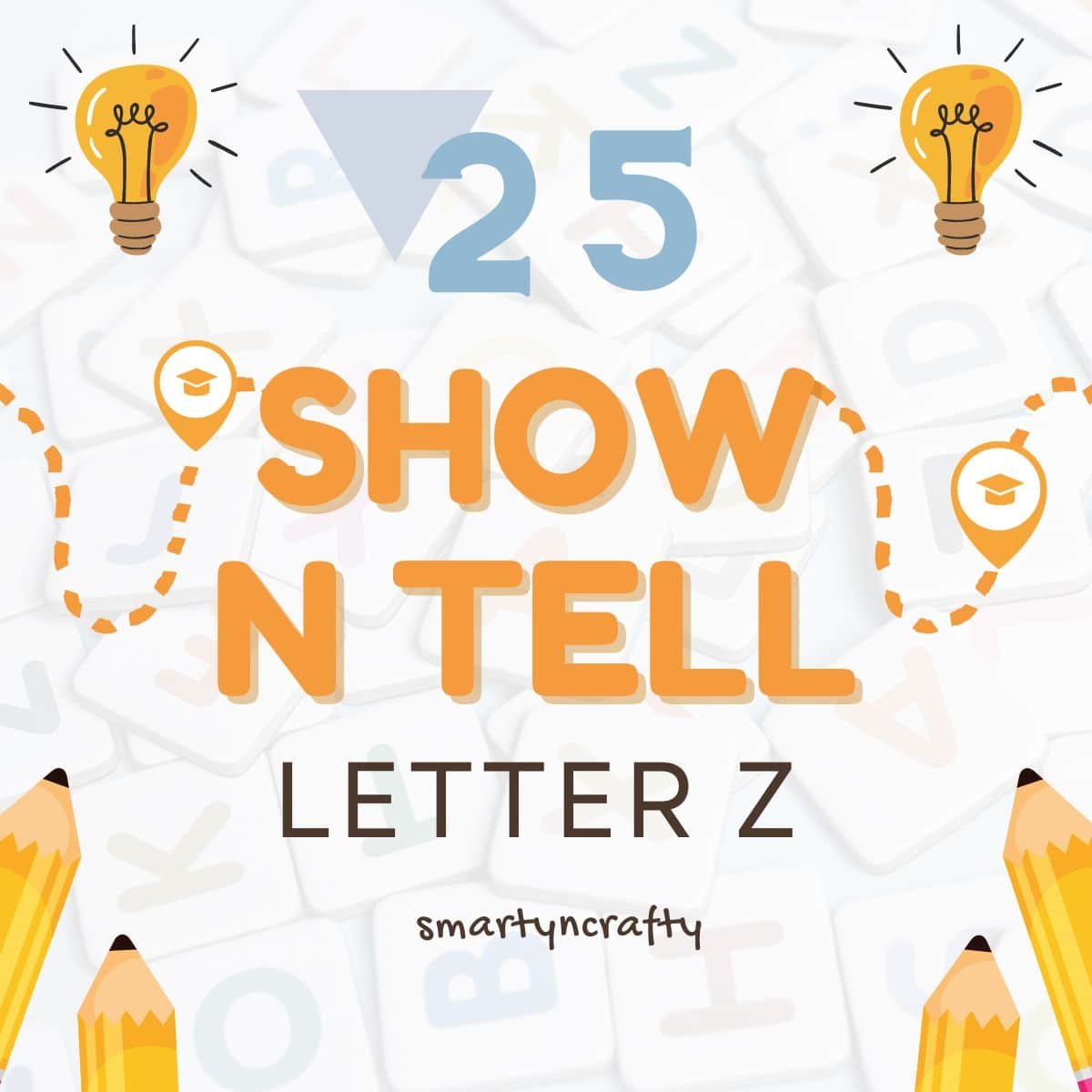 Show and tell letter Z