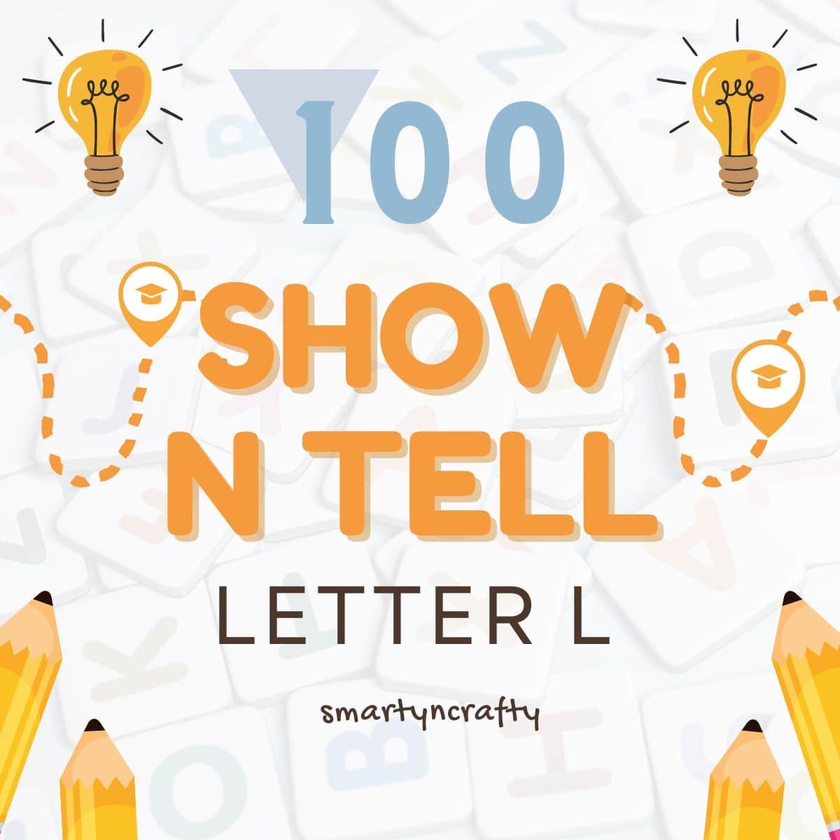 show and tell letter L