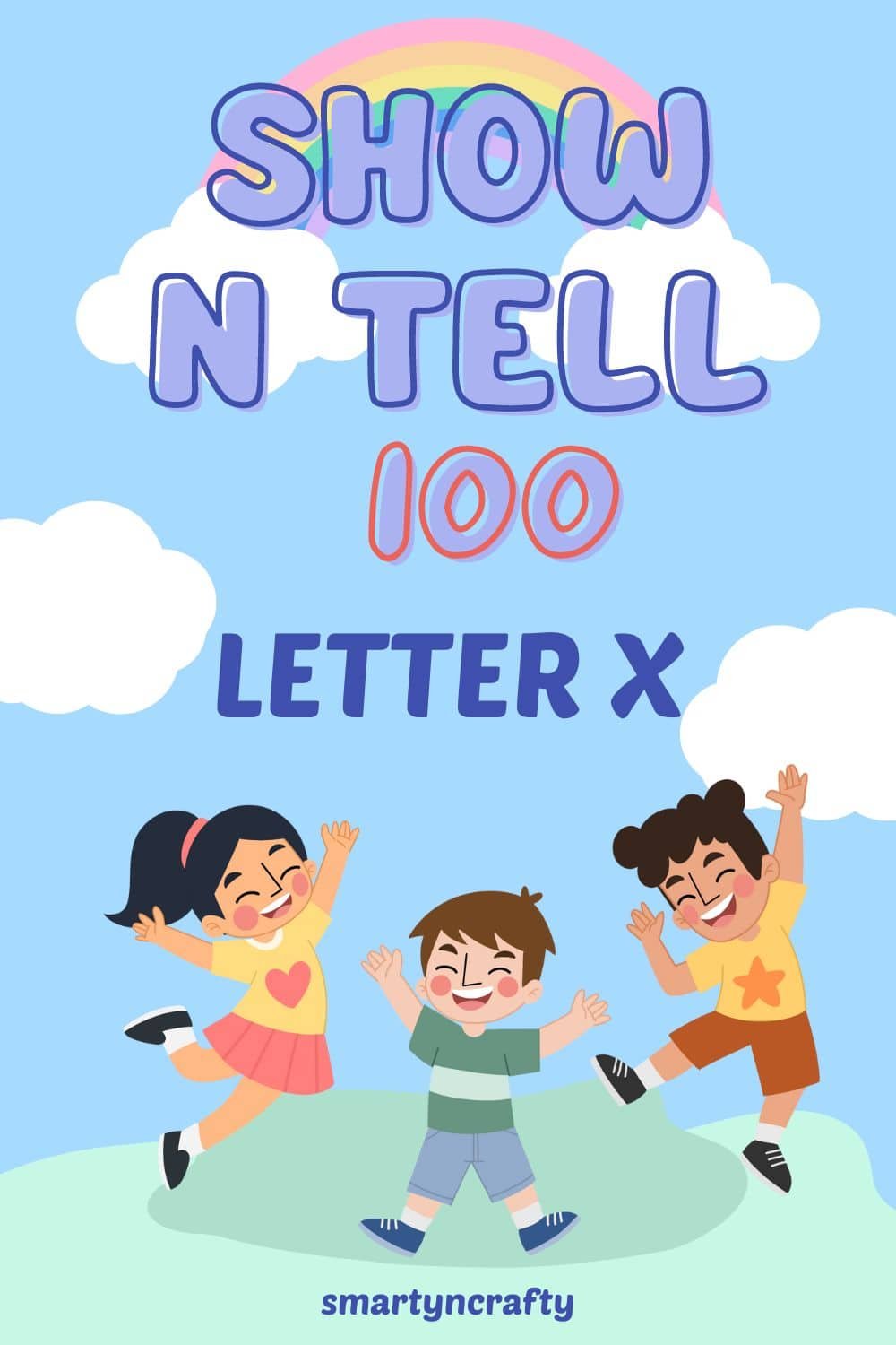 show and tell letter X 